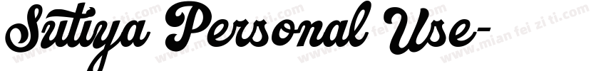 Sutiya Personal Use字体转换
